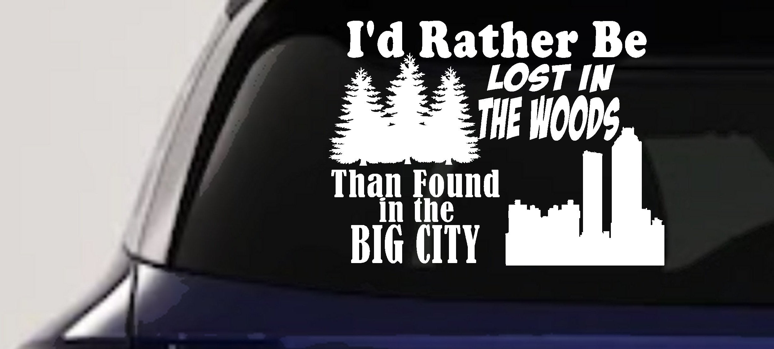 Lost in Woods Decal Car Truck Sticker Nature Lover Hiking Hunting